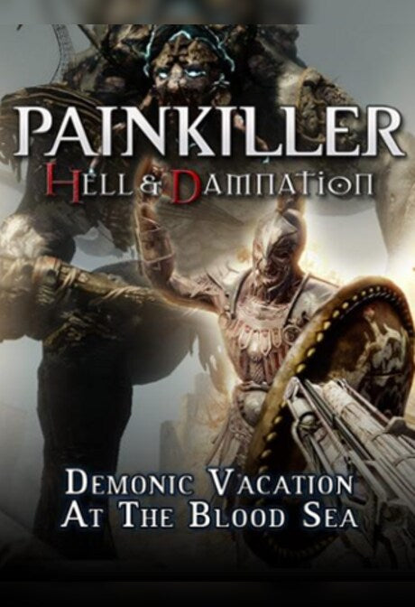 Painkiller Hell & Damnation - Demonic Vacation at the Blood Sea Steam Key GLOBAL