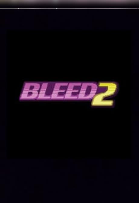 Bleed 2 Steam Gift GLOBAL