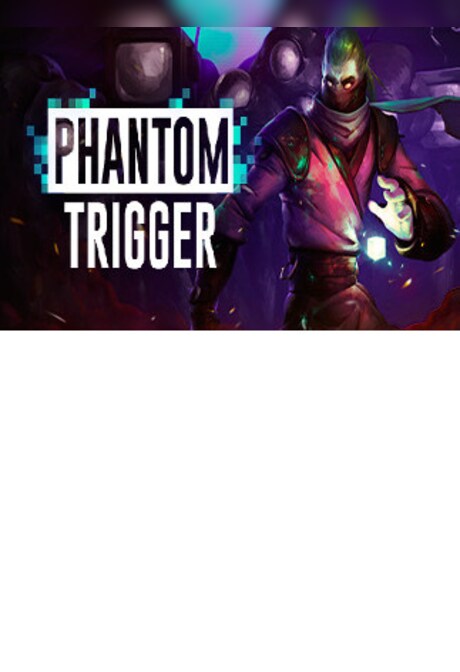 Phantom Trigger Steam Key GLOBAL
