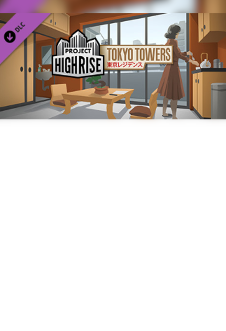 Project Highrise: Tokyo Towers PC Steam Key GLOBAL