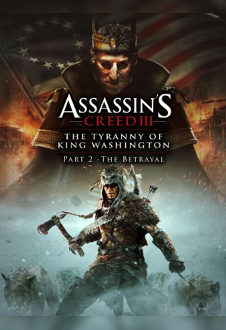 Assassin's Creed III: The Tyranny of King Washington - Betrayal Ubisoft Connect Key GLOBAL