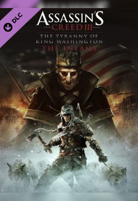 Assassin's Creed III Tyranny of King Washington: The Infamy Ubisoft Connect Key GLOBAL