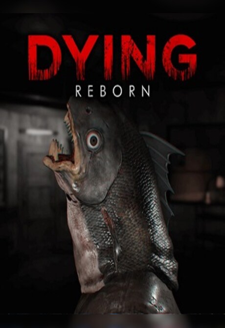DYING: Reborn Steam Key GLOBAL