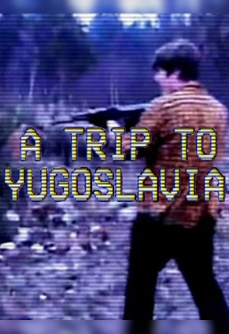 A Trip to Yugoslavia: Director's Cut (PC) - Steam Key - GLOBAL