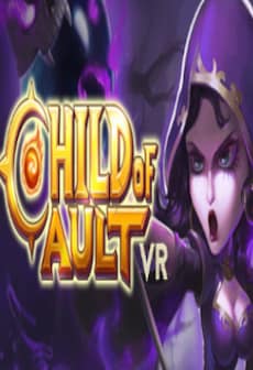 Child Of Ault VR Steam Key GLOBAL