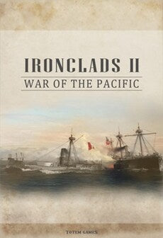 Ironclads 2: War of the Pacific Steam Key GLOBAL