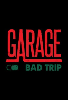 GARAGE: Bad Trip (PC) - Steam Key - GLOBAL