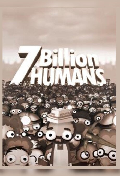 7 Billion Humans Steam Key GLOBAL