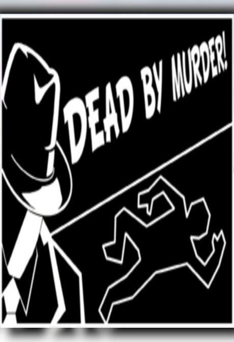 Dead By Murder Steam Key GLOBAL