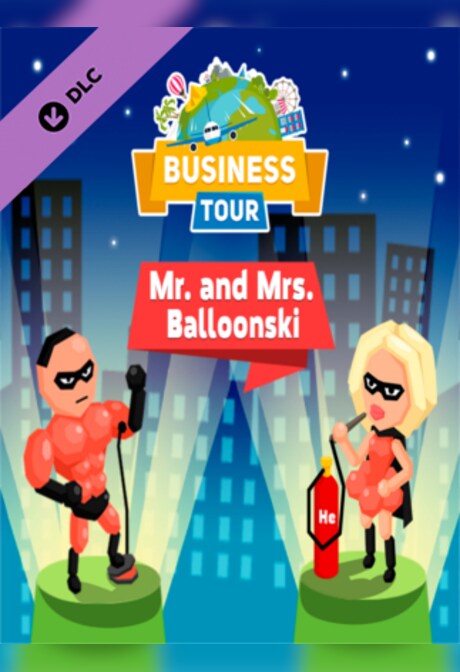 Business tour. Crazy Heroes: Mr. and Mrs. Balloonski Steam Gift GLOBAL