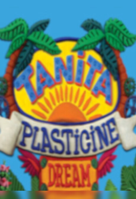Tanita: A Plasticine Dream Steam Key GLOBAL