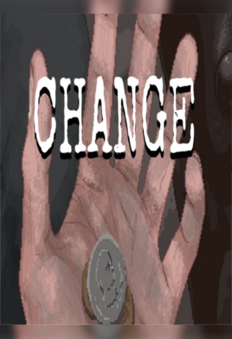 CHANGE: A Homeless Survival Experience Steam Key GLOBAL
