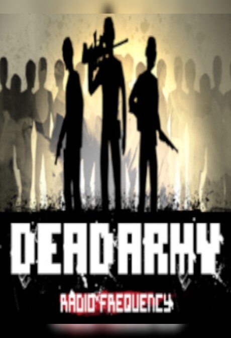 Dead Army - Radio Frequency Steam Key GLOBAL