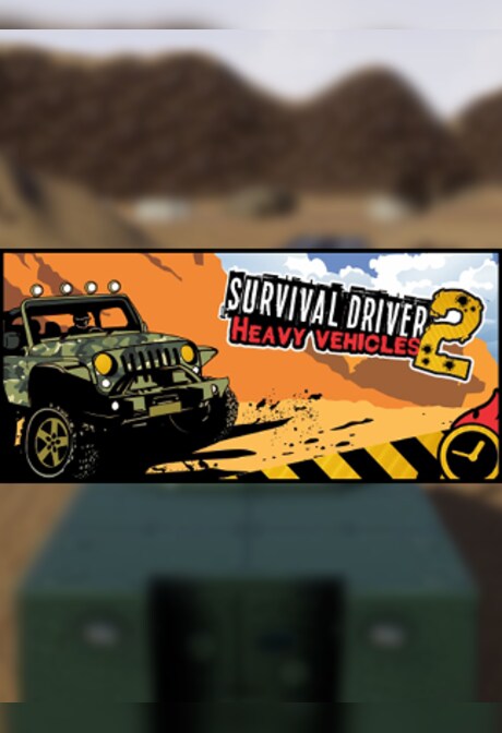 Survival driver 2: Heavy vehicles Steam Key GLOBAL
