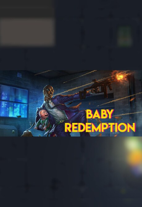 Baby Redemption Steam Key GLOBAL