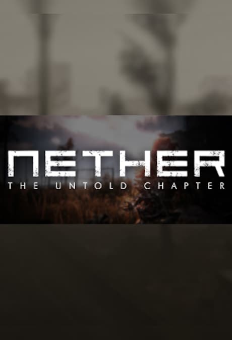 Nether: The Untold Chapter Steam Gift GLOBAL