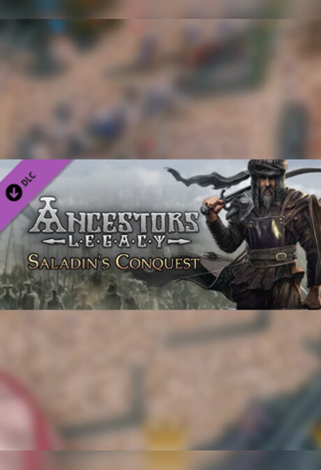 Ancestors Legacy - Saladin's Conquest Steam Key CIS