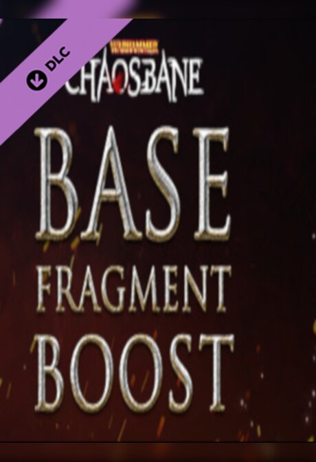 Warhammer Chaosbane - Base Fragment Boost Steam Gift GLOBAL