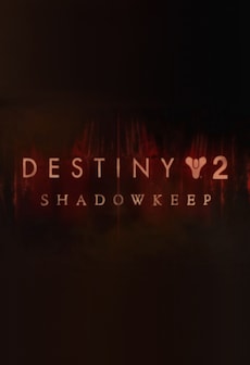 Destiny 2: Shadowkeep Standard Edition - Steam - Key CIS