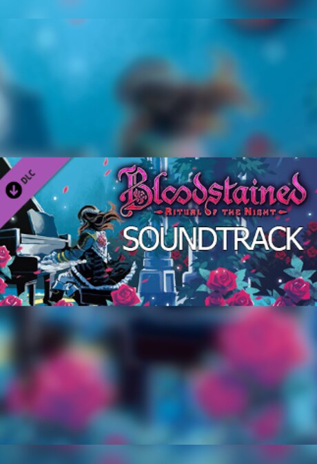 Bloodstained: Ritual of the Night - Soundtrack Steam Gift EUROPE
