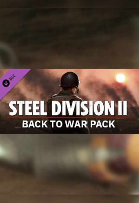 Steel Division 2 - Back To War Pack Steam Gift GLOBAL
