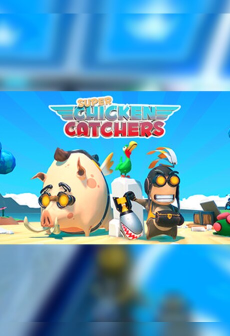 Super Chicken Catchers Steam Key GLOBAL