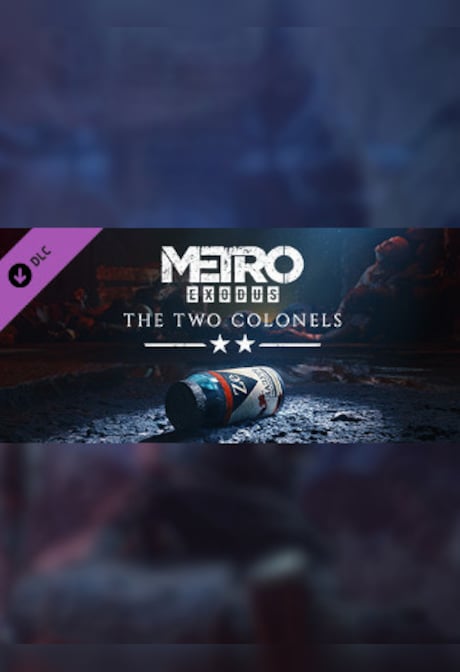 Metro Exodus - The Two Colonels - Steam Gift - NORTH AMERICA