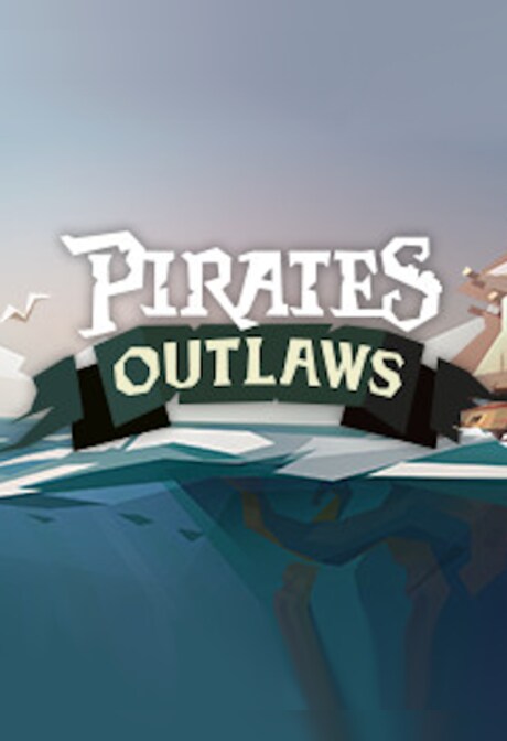 Pirates Outlaws (PC) - Steam Gift - EUROPE