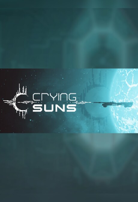 Crying Suns (PC) - Steam Gift - EUROPE