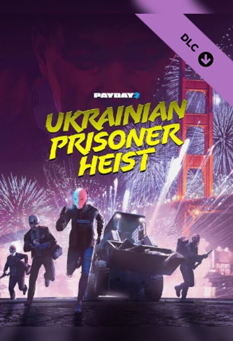 PAYDAY 2: The Ukrainian Prisoner Heist (PC) - Steam Gift - GLOBAL
