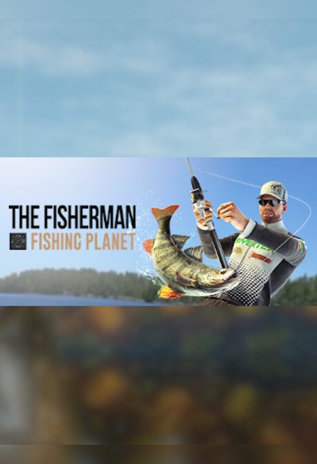 The Fisherman - Fishing Planet (PC) - Steam Gift - EUROPE