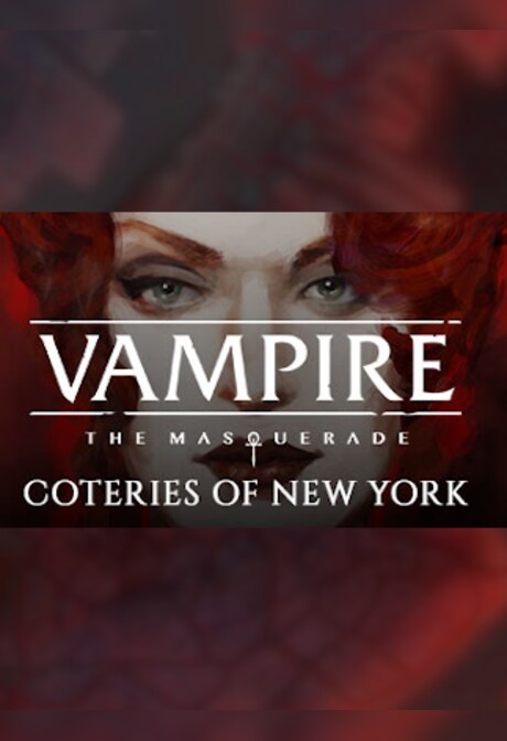 Vampire: The Masquerade - Coteries of New York (PC) - Steam Gift - GLOBAL