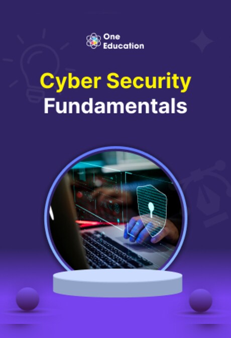 Cyber Security Fundamentals - Course - Oneeducation.org.uk