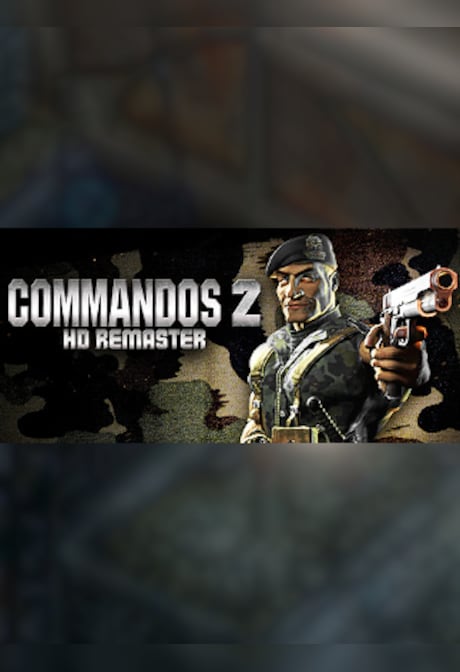 Commandos 2 - HD Remaster - Steam - Gift EUROPE