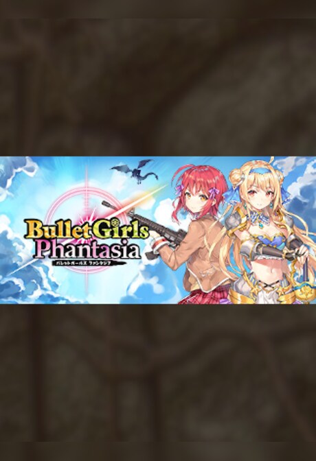 Bullet Girls Phantasia - Steam - Key GLOBAL