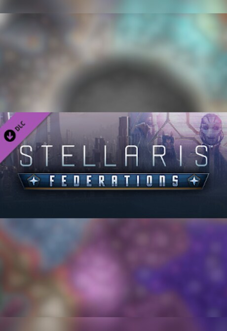 Stellaris: Federations - Steam Key - CIS