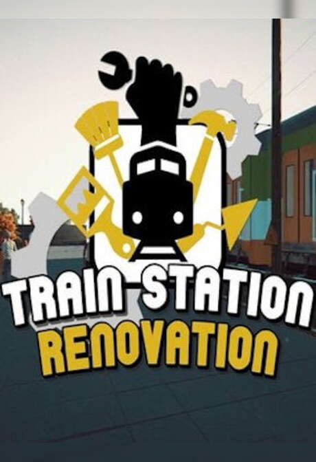 Train Station Renovation (PC) - Steam Key - GLOBAL