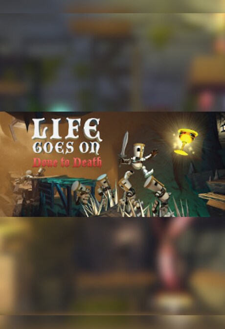 Life Goes On: Done to Death Steam Key GLOBAL