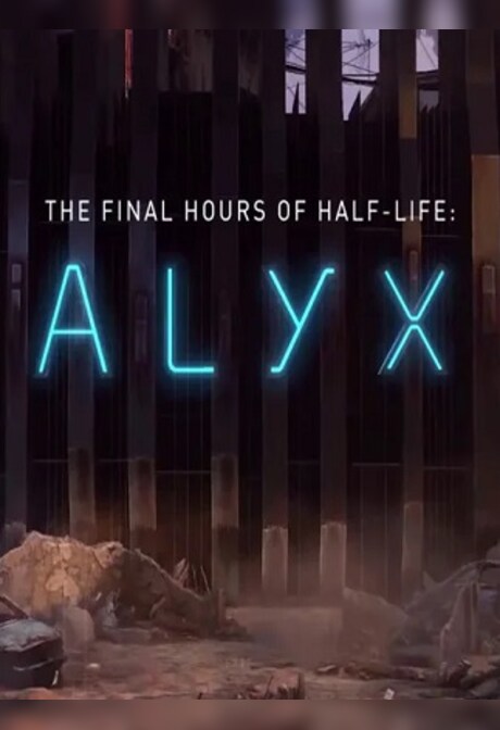Half-Life: Alyx - Final Hours (PC) - Steam Gift - GLOBAL