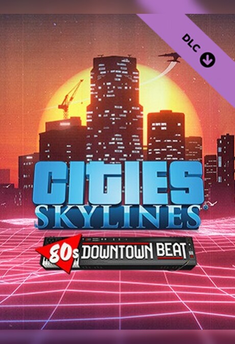 Cities: Skylines - 80's Downtown Beat (PC) - Steam Key - GLOBAL