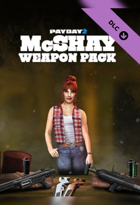 PAYDAY 2: McShay Weapon Pack (PC) - Steam Gift - EUROPE