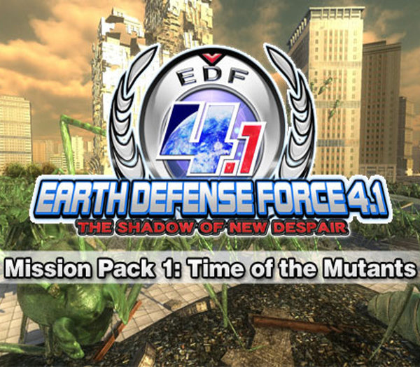 EARTH DEFENSE FORCE 4.1 - Mission Pack 1 Time of the Mutants