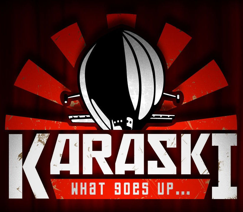 Karaski: What Goes Up...