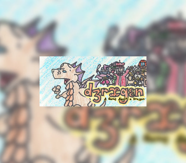Dragon: A Game About a Dragon