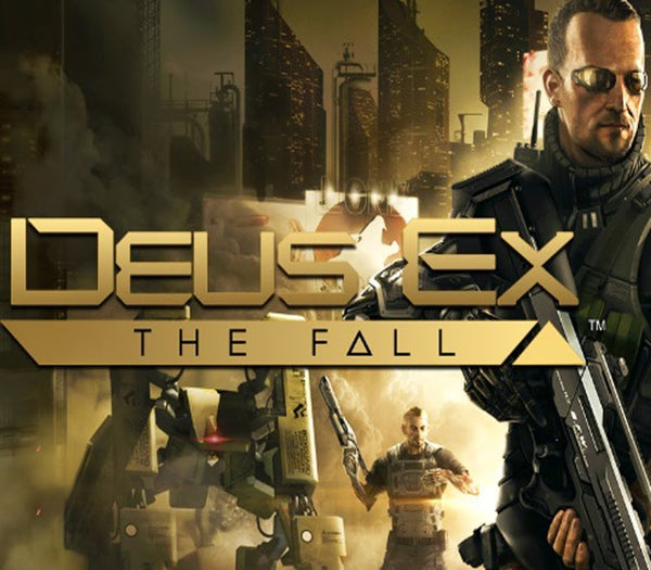Deus Ex: The Fall