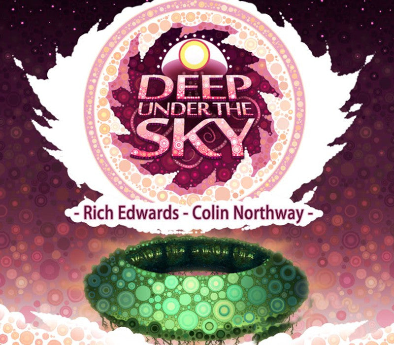 Deep Under the Sky