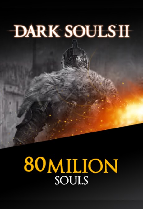 Dark Souls 2 Souls 80M (PC, PSN) - MMOPIXEL - GLOBAL