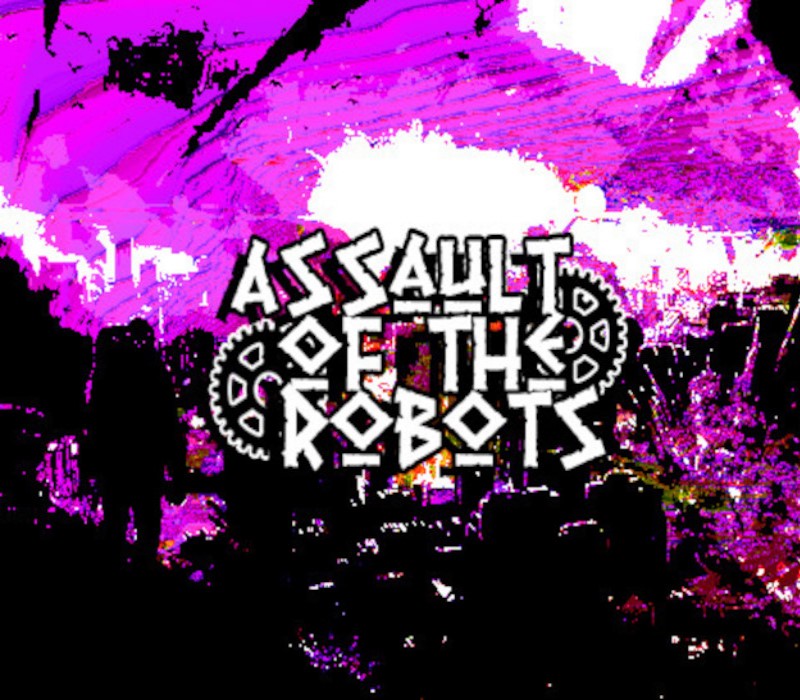 Assault of the Robots