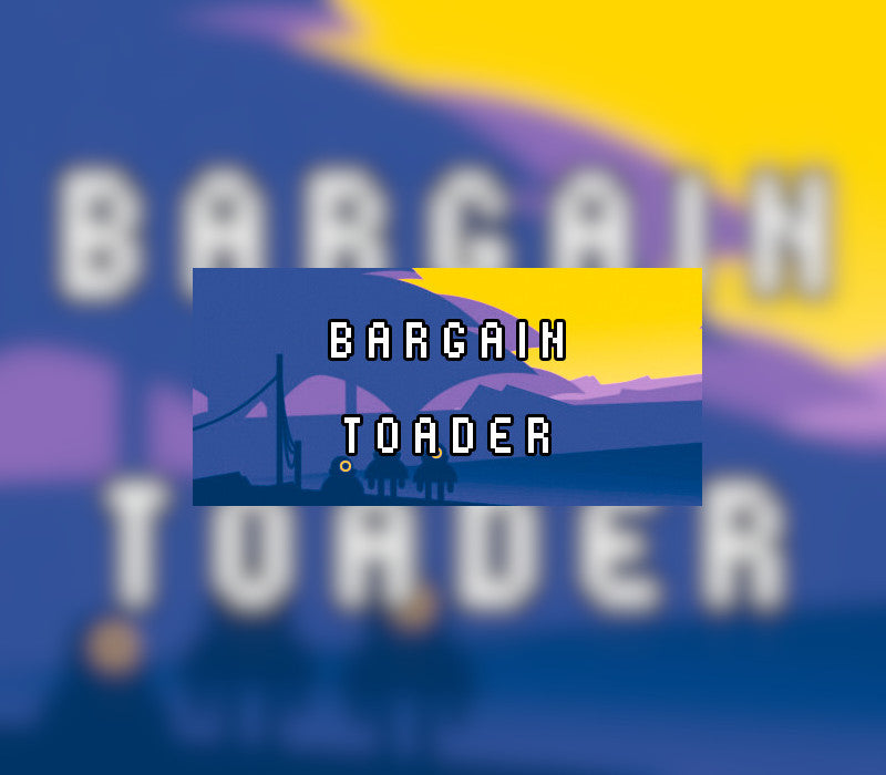 Bargain Toader