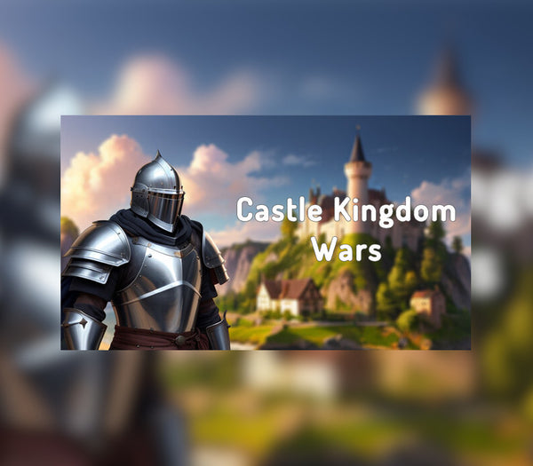 Castle Kingdom Wars